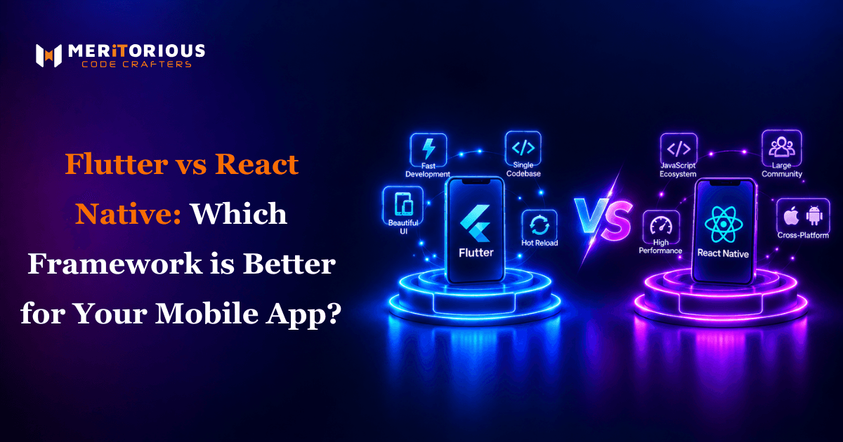 Flutter vs React Native: Which Is Better for Your App 2026
