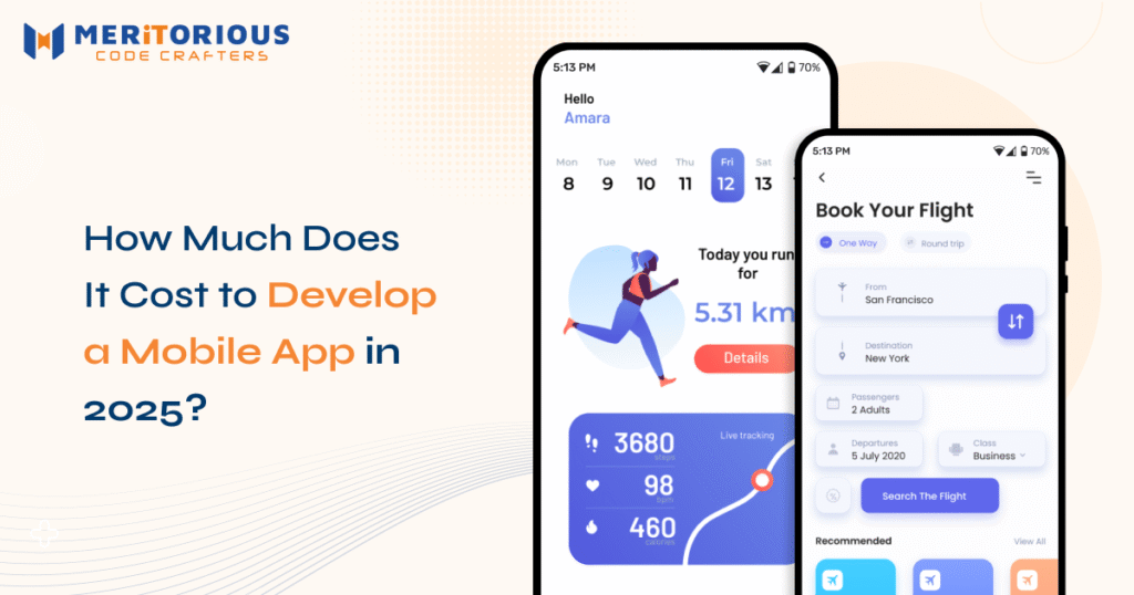 How Much Does It Cost to Develop a Mobile App in 2025?