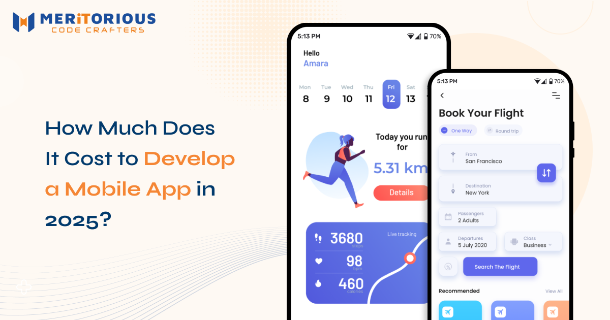 How Much Does It Cost to Develop a Mobile App in 2025?