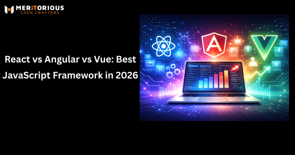 React vs Angular vs Vue: Best JavaScript Framework in 202