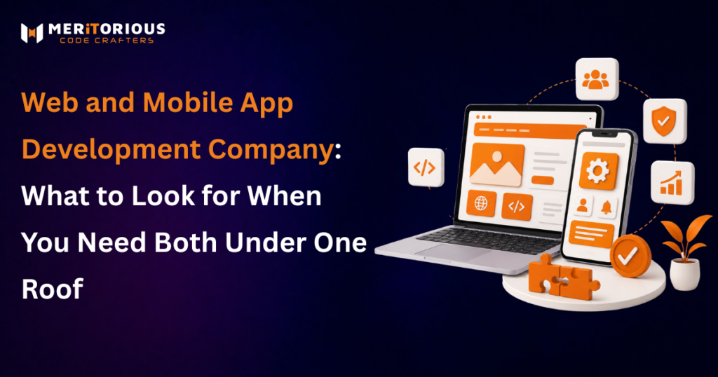 Best Web and Mobile App Development Company Guide